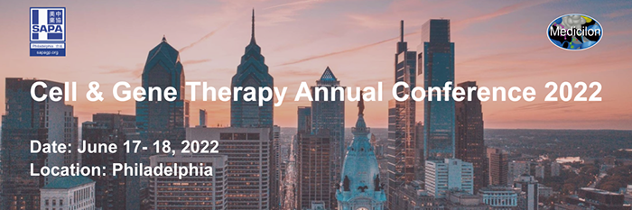 @Philly Cell & Gene Therapy Annual Conference 2022！.png